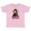 i want you to rebel Toddler T-shirt