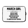 March Girl Hated By Many Laptop sleeve