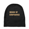 incase of emergency Baby Beanies