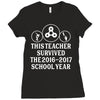 This Teacher Survived The 2016 2017 School Year Ladies Fitted T-Shirt