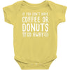 coffee or donuts Baby Bodysuit