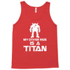 my other ride is a titan Tank Top