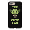 too cute i am iPhone 8 Plus