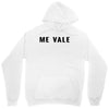 me vale Unisex Hoodie