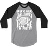 buy me car parts and tell me i'm pretty mechanic turbo nfs fan 3/4 Sleeve Shirt