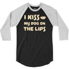 i kiss my dog on the lips 3/4 Sleeve Shirt