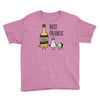 tequila   best friends Youth Tee