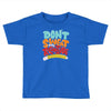 don't sweat the technique Toddler T-shirt