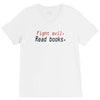 fight evil read books V-Neck Tee