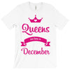 queens are born in december T-Shirt