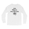 blah whatever Long Sleeve Shirts