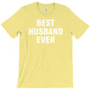 best husband ever T-Shirt