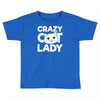 crazy cat lady Toddler T-shirt