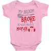 my broom broke so now i drive a mopar Baby Bodysuit