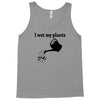 i wet my plants Tank Top