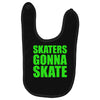 skaters gonna skate Baby Bibs