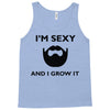 im sexy and i grow it Tank Top