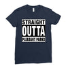 straight outta pleasant parks Ladies Fitted T-Shirt