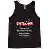 Entropy: The Ultimate Thermodynamics Game Tank Top