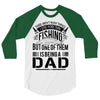 Fishing Dad 3/4 Sleeve Shirt