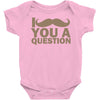 i mustache you a question Baby Onesie