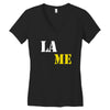 lame Women's V-Neck T-Shirt