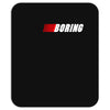 boring (nascar) Mousepad
