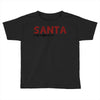 santa i'm a big fun Toddler T-shirt