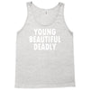 young beautiful deadly Tank Top