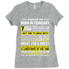 Legends Are Born In February Ladies Fitted T-Shirt