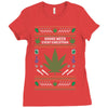 smoke weed ugly sweater Ladies Fitted T-Shirt