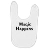 magic happens Baby Bibs