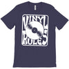 vinyl rules T-Shirt