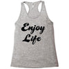 enjoy life Racerback Tank
