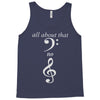 all about that bass no treble Tank Top