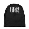buenos nachos Baby Beanies