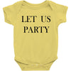 let us party Baby Bodysuit