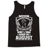 Never Underestimate Dog Rescuer Who Was Born August Tank Top
