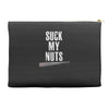 suck my nuts Accessory Pouches