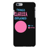clarissa explained nothing iPhone 6 Plus/6s Plus Case