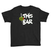 olive this bar Youth Tee