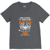 Want To Know If There Is L fe After Death Mess With My Dad And Find Ou V-Neck Tee