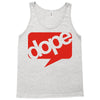 dope Tank Top