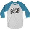 i love you stardust 3/4 Sleeve Shirt