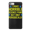 science puns iPhone 7 Case