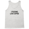 i love coffee Tank Top