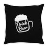 cool drink beer t shirt Throw Pillow