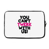 twerk Laptop sleeve