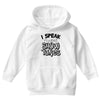 I Speak Fluent Show Tunes Youth Hoodie