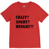 crazy angry hungry V-Neck Tee